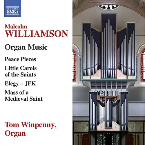 Williamson / Winpenny - Malcolm Williamson: Organ Music vinyl record cover