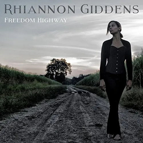 Rhiannon Giddens - Freedom Highway vinyl record cover