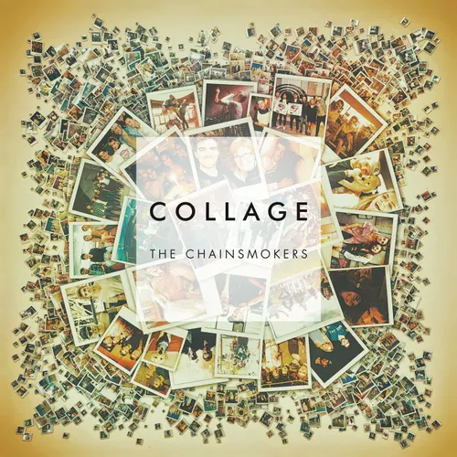 The Chainsmokers - Collage EP vinyl record cover