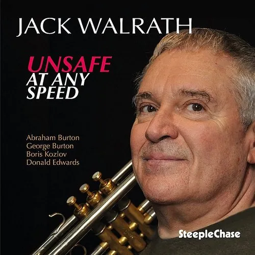 Jack Walrath - Unsafe at Any Speed vinyl record cover