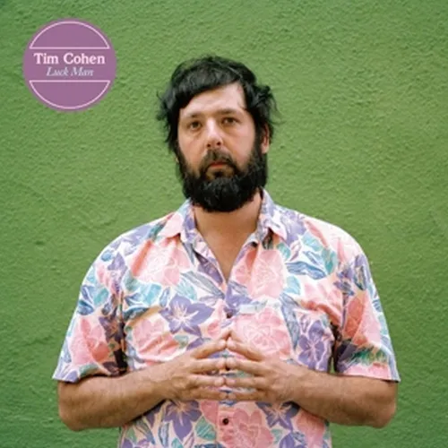 Tim Cohen - Luck Man vinyl record cover