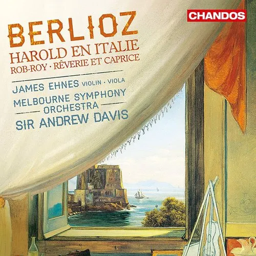 Berlioz / Ehnes / Melbourne Symphony Orchestra - Orchestral Works vinyl record cover