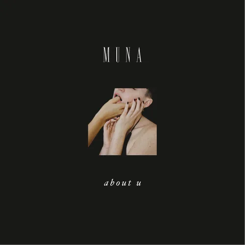 Muna - About U vinyl record cover