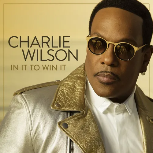 Charlie Wilson - In It To Win It vinyl record cover