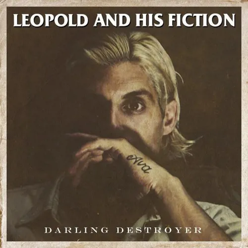 Leopold and His Fiction - Darling Destroyer vinyl record cover