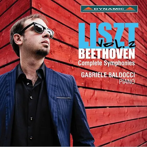 Beethoven / Liszt / Baldocci - Liszt & Beethoven: Complete Symphonies Vol. 2 vinyl record cover