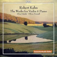 Robert Kahkn: Works For Violin & Piano
