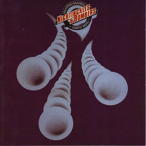 Manfred Mann's Earth Band - Nightingales and Bombers vinyl record cover