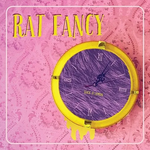 Rat Fancy - Suck A Lemon vinyl record cover