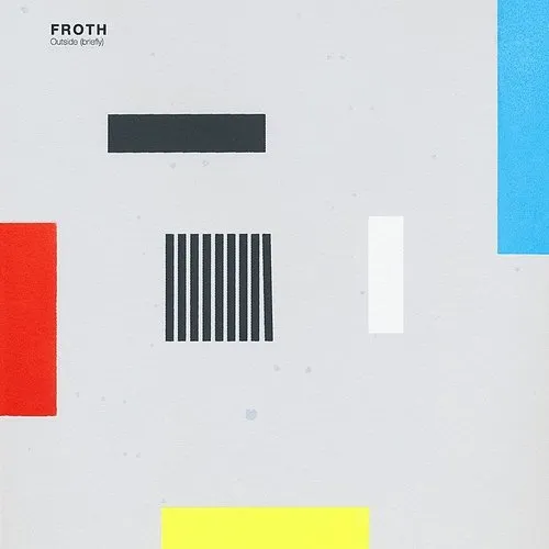 Froth - Outside (Briefly) vinyl record cover