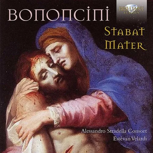 Estevan Velardi - Antonio Maria Bononcini: Stabat Mater vinyl record cover