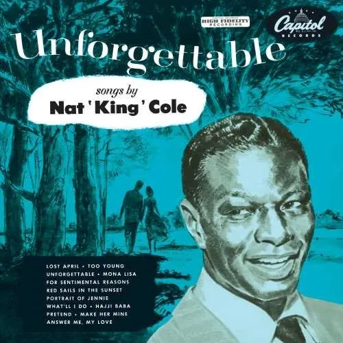 Nat King Cole - Unforgettable vinyl record cover