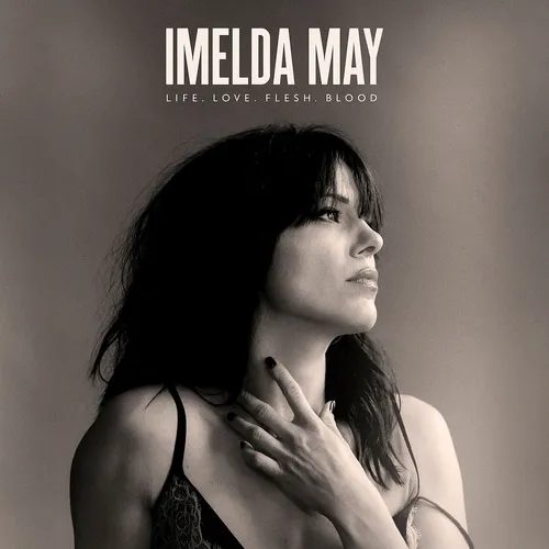Imelda May - Life Love Flesh Blood vinyl record cover