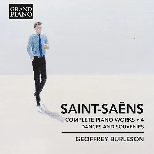 Saint-Saens / Burleson - Camille Saint-Saens: Complete Piano Works, Vol. 4 vinyl record cover