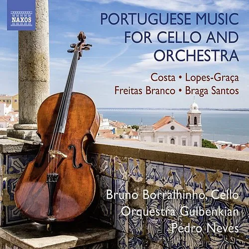 L Costa / Borralhinho,Bruno / Neves,Pedro - Portuguese Music For Cello & Orchestra vinyl record cover