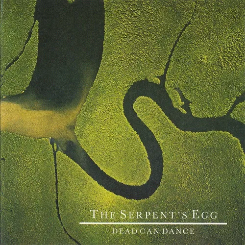 Dead Can Dance - Serpent's Egg vinyl record cover