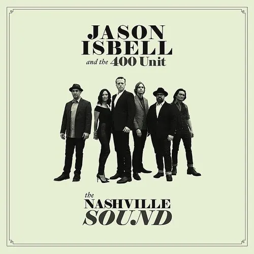 Jason Isbell - The Nashville Sound vinyl record cover
