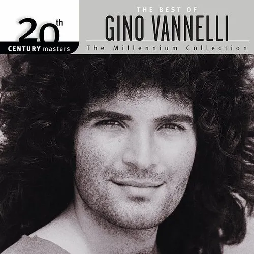 Gino Vannelli - 20th Century Masters: Millennium Collection vinyl record cover