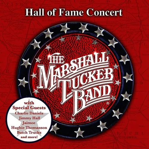 The Marshall Tucker Band - Hall Of Fame Concert vinyl record cover