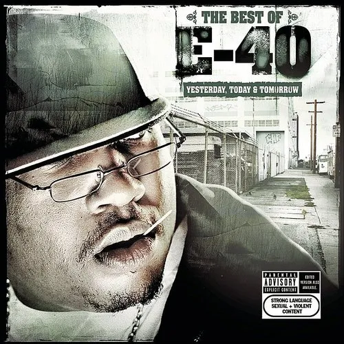 E-40 - Best of Yesterday Today & Tomorrow vinyl record cover