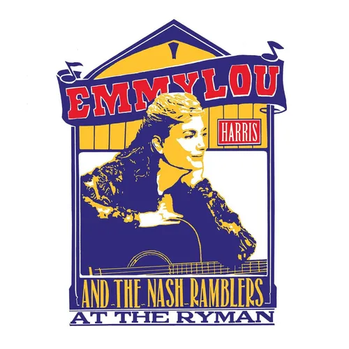Emmylou Harris - Emmylou Harris and the Nash Ramblers At The Ryman vinyl record cover