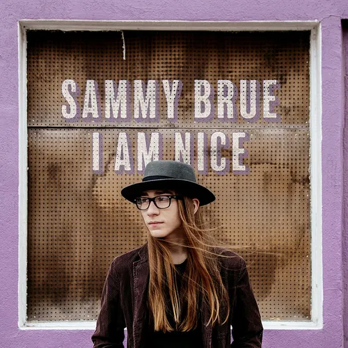 Sammy Brue - I Am Nice vinyl record cover