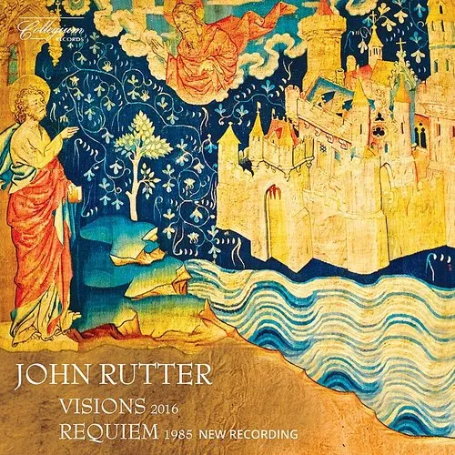 Cambridge Singers / Aurora Orchestra / Leong - John Rutter: Visions - Requiem vinyl record cover
