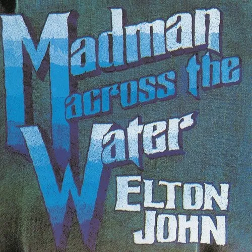 Elton John - Madman Across The Water vinyl record cover