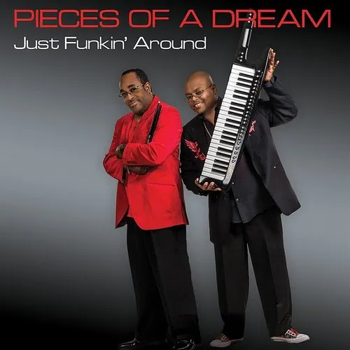 Pieces of a Dream - Just Funkin'around vinyl record cover