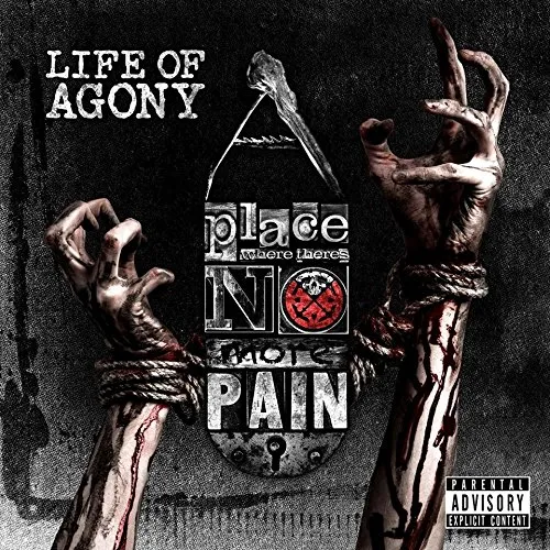 Life Of Agony - A Place Where There's No More Pain vinyl record cover