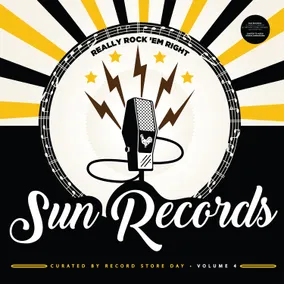 Really Rock 'Em Right: Sun Records Curated By Record Store Day Volume 4