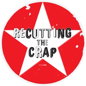Recutting The Crap