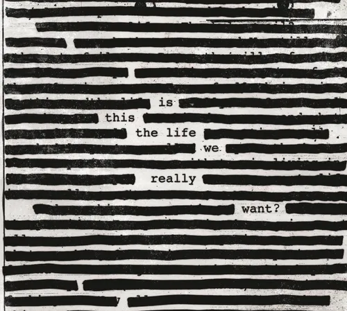 Roger Waters - Is This The Life We Really Want vinyl record cover