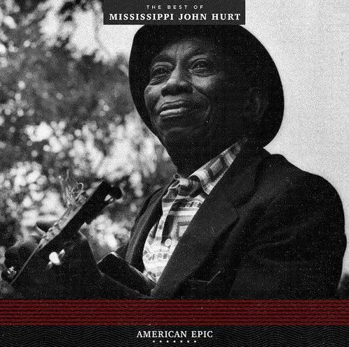 American Epic [Documentary Series] - American Epic: The Best Of Mississippi John Hurt vinyl record cover