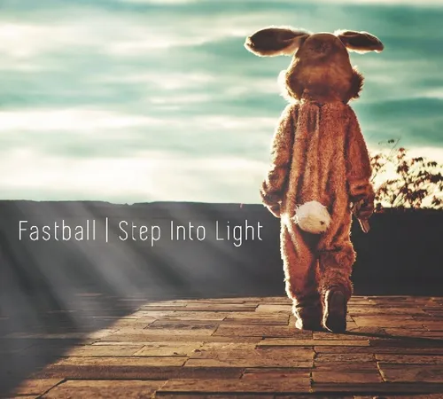 Fastball - Step Into Light vinyl record cover
