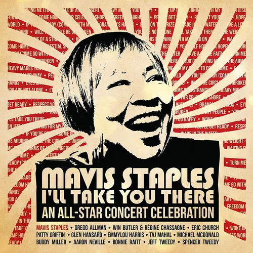 Mavis Staples - Mavis Staples I'll Take You There: An All-star Concert Celebration vinyl record cover