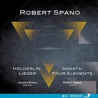 Robert Spano: Holderlin-Lieder & Sontata