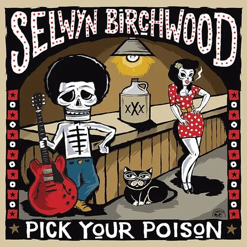 Selwyn Birchwood - Pick Your Poison vinyl record cover