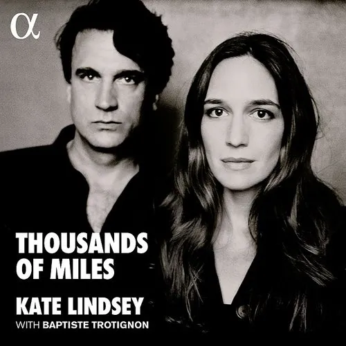 Kate Lindsey / Trotignon,Baptiste - Thousands of Miles vinyl record cover