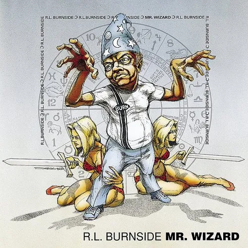 R.L. Burnside - Mr. Wizard vinyl record cover