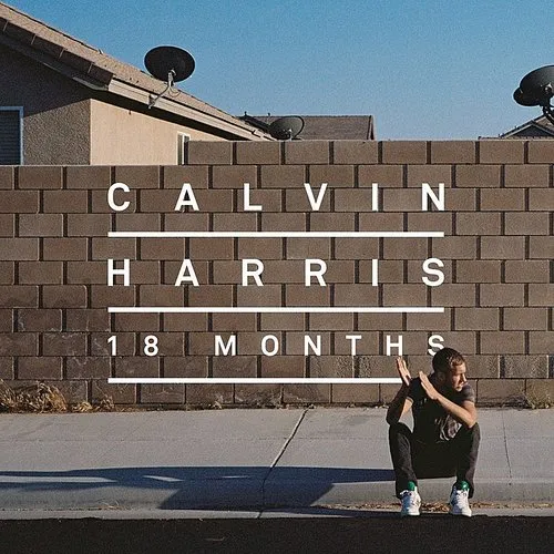 Calvin Harris - 18 Months (Deluxe Edition) vinyl record cover