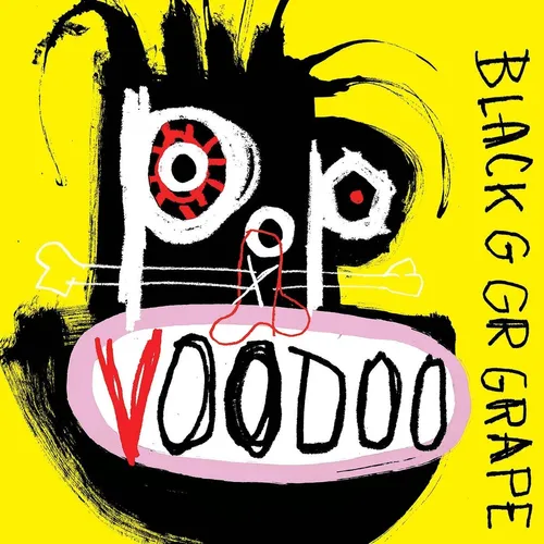 Black Grape - Pop Voodoo vinyl record cover