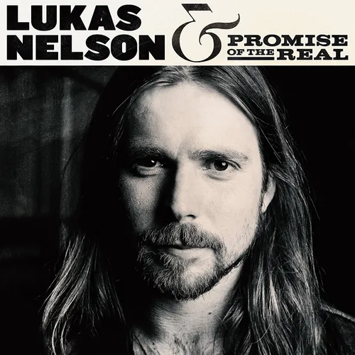 Lukas Nelson - Lukas Nelson & Promise Of The Real vinyl record cover