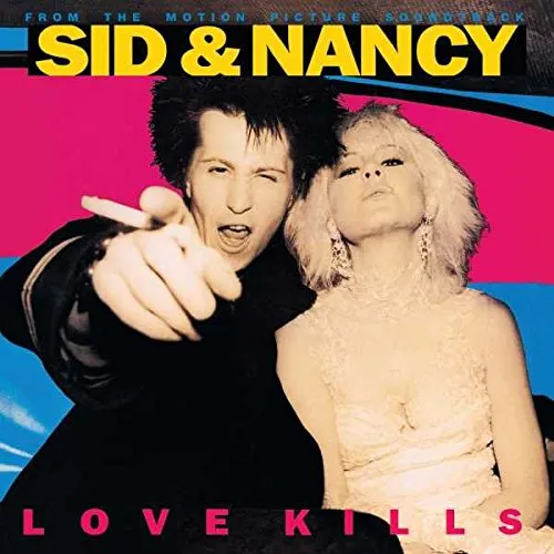 Various Artists - Sid & Nancy: Love Kills vinyl record cover