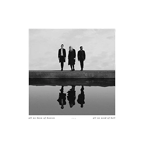 PVRIS - All We Know Of Heaven, All We Need Of Hell vinyl record cover