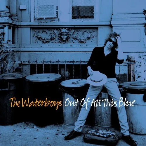 The Waterboys - Out Of All This Blue vinyl record cover