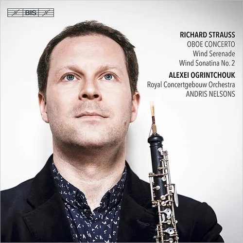 Strauss / Royal Concertgebouw Orchestra / Nelsons - Richard Strauss: Oboe Concerto vinyl record cover