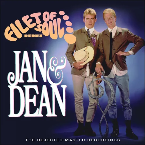Jan & Dean - Filet Of Soul Redux: Rejected Master Recordings vinyl record cover