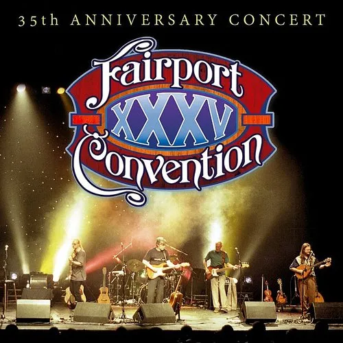 Fairport Convention - Fairport Convention 35th Anniversary vinyl record cover