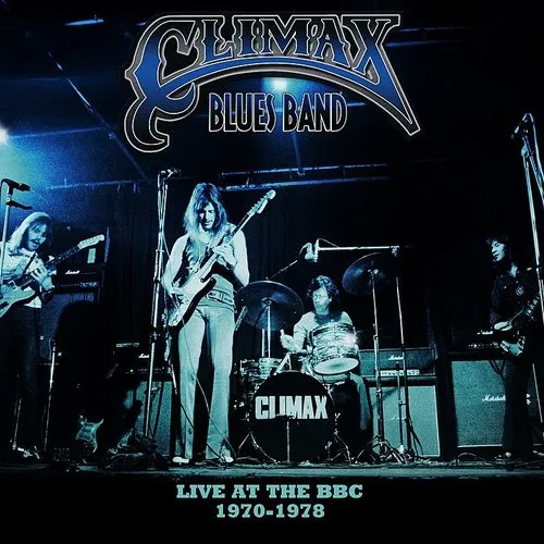 Climax Blues Band - Live At The BBC 1970-1978 vinyl record cover